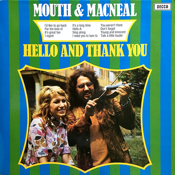 Mouth & MacNeal